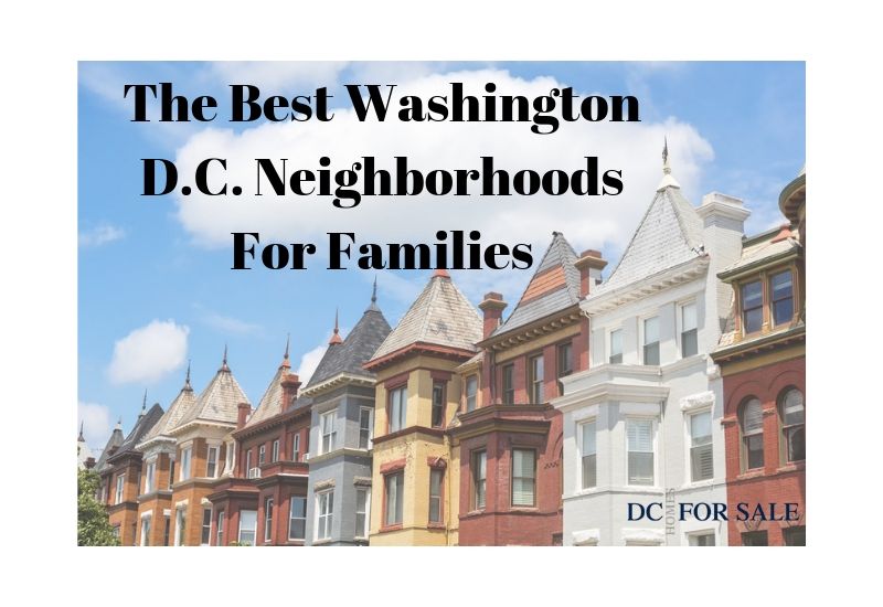 top family-friendly neighborhoods in Washington, D.C.
